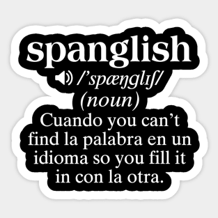 Spanglish Mexican Puerto Rican Venezuelan Spanish Teacher Sticker